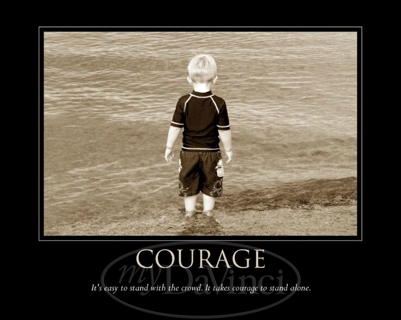 courage